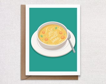 Get Well Soon Soup Greeting Card. Sick Friend Card. Wellness Greeting Card