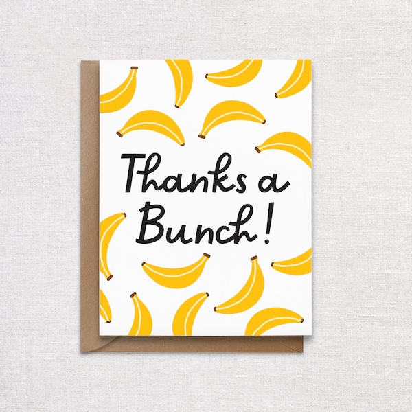 Thanks A Bunch Banana Card. Thank You Card