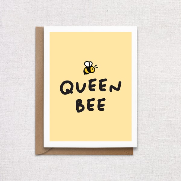 Queen Bee Mother's Day Card. Mother's Day Greeting Card. Queen Bee Card