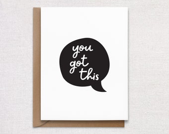 You Got This Greeting Card - Minimalist Greeting Card