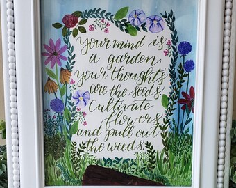FLOWERS/WEEDS Lovely Decorative Hand-crafted Sign YOUR MIND IS A GARDEN FLOWERS/WEEDS Lovely Decorative Hand-crafted Sign YOUR MIND IS A GARDEN