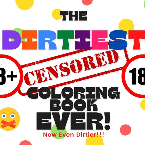 SALE 18 ONLY the Dirtiest Adult Coloring Book Ever BOOK 2 Etsy