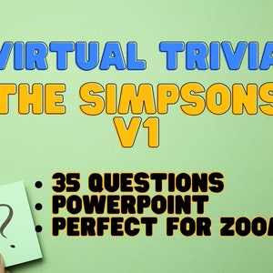 The Simpsons Trivia V1 Zoom Powerpoint 35 Questions Virtual Trivia - Play Online Simpsons Trivia Game with Friends - Bart Homer Marge Lisa