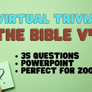 The Bible Virtual Trivia V4 35 Bible Questions and Answers Powerpoint Perfect for Zoom - Bible Trivia for Sunday School or Play With Friends