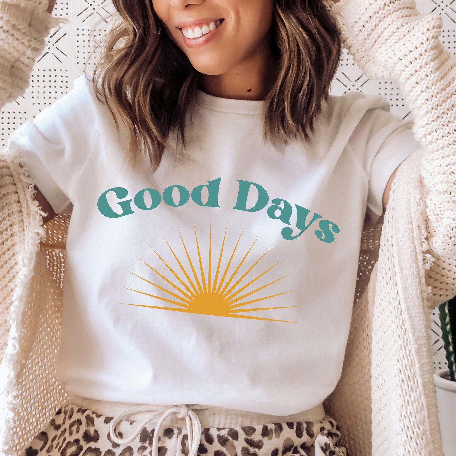 today is going to be a good day shirt