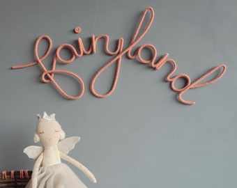 FAIRYLAND Wall Sign . Knitted Wire Word . Nursery Decor . Wall Hanging . Room Sign . Children's Bedroom Sign . Wall Art . Wire Sign
