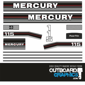 Mercury 115hp clamshell (early 80&#39;s) outboard decals/sticker kit + FREE SQUEEGEE - All US orders shipped Duty Paid - No extra duty to pay.