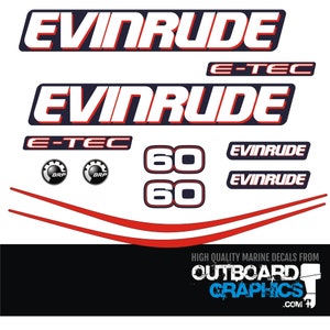 May include: A set of Evinrude E-TEC 60 outboard motor decals. The decals are white with red and blue accents. The set includes two large Evinrude E-TEC decals, two smaller Evinrude decals, two 60 decals, two BRP decals, and two curved decals.