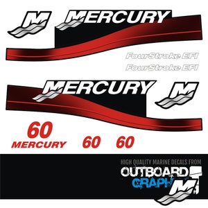 Mercury 60hp four stroke EFI outboard decals/sticker kit + FREE SQUEEGEE