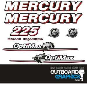 Mercury 225hp OptiMax outboard decals/sticker kit + FREE SQUEEGEE