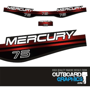 Mercury 75hp two stroke outboard decals/sticker kit (1996 - 1998) + FREE SQUEEGEE - All US orders shipped Duty Paid - No extra duty to pay.