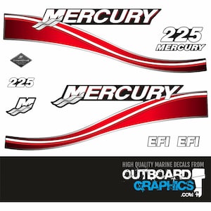 Mercury 225hp two stroke EFI outboard decals/sticker kit + FREE SQUEEGEE