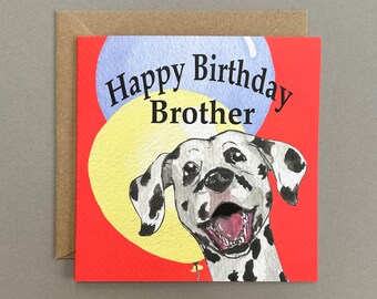 Happy Birthday Card for Brother, Laughing Dalmatian