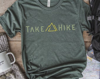 Take a Hike Outdoor Mountain Shirt, Mountain Themed T Shirt, Hiking Tees, Outdoor Shirts, Hiking Shirt, Hiker Shirt, Camping