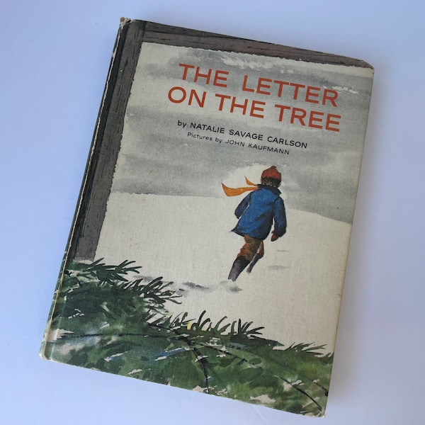 Vintage 1964 The Letter on the Tree by Natalie Savage Carlson, Illustrated by John Kaufmann, Vintage Hardcover Children's Book, 1960s Book