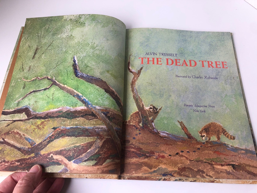 Vintage the Dead Tree Book, Alvin Tresselt, Charles Robinson, Childrens