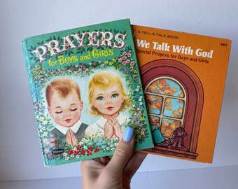 Set of 2 Vintage Children’s Prayer Books, 1957 Prayers For Boys and Girls, 1979 We Talk with God, Vintage Children's Book Set