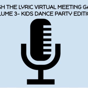 Finish the Lyrics Kids Dance Songs Virtual Game