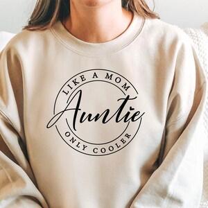 New Auntie Sweater Cool Auntie Sweater Christmas Gift for New Auntie Gift for Auntie New Auntie Gift Pregnancy Announcement