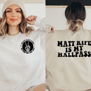 Matt Rife Crewneck, Matt Rife Can Offend Me Any day, Matt Rife is my hall pass, Matt rife comedy, Matt rife sweater