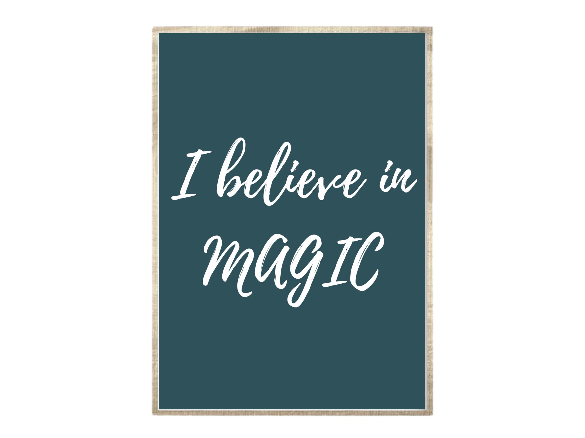 I Believe in Magic Print,quote Print Art,wall Art Print, Inspirational Quote  Print, Office Décor, Gallery Wall Art, Positive Wall Art - Etsy, image size:2000x1500