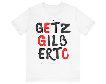 Getz, Gilberto T-shirt unisexe à manches courtes Jazz That Changed Everything 1964