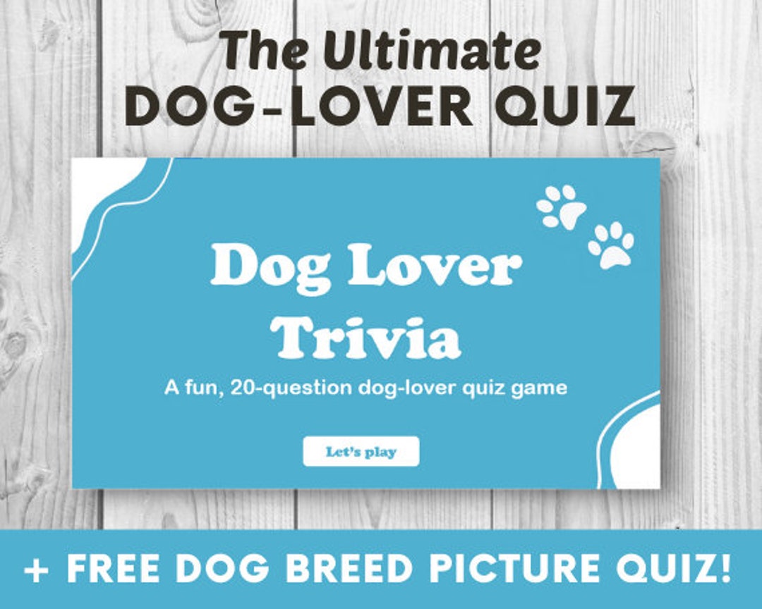 The Ultimate Doglover Quiz FREE Dog Breed Picture Quiz Etsy