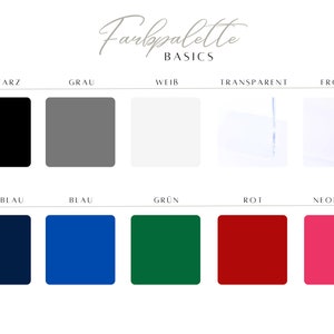 May include: A color palette chart with the words "Farbpalette Basics" at the top. The chart shows 10 different colors, including black, gray, white, transparent, frozen, navy blue, blue, green, red, and neon pink.