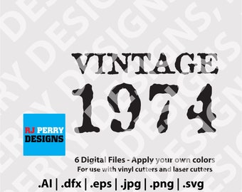 Vintage 1974 / Etiqueta retro / Año de nacimiento / svg / eps / png / ai / dxf / Archivos de corte digital