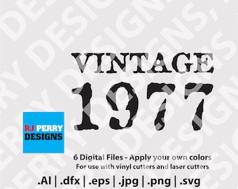 Vintage 1977 / Etiqueta retro / Año de nacimiento / svg / eps / png / ai / dxf / Archivos de corte digital