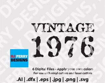 Vintage 1976 / Etiqueta retro / Año de nacimiento / svg / eps / png / ai / dxf / Archivos de corte digital