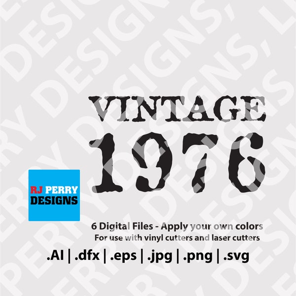 Vintage 1976 | Retro Label | Birth Year | svg | eps | png | ai | dxf | Digital cut files