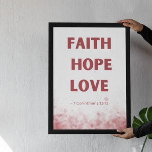 Fait Hope Love Wall art printables| Christian faith wall art printables | God  | Faith wall art | God digital printables