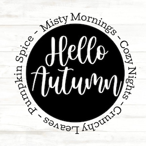 Fall SVG, Hello Autumn SVG Files For Cricut, Thanksgiving SVG, Digital Download