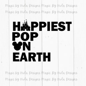 Download digitale Pop più felice sulla terra, file di taglio PNG SVG per le vacanze in famiglia