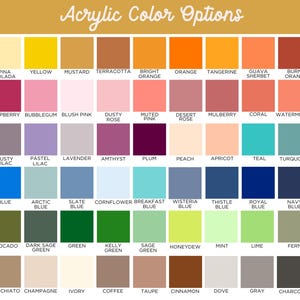 May include: A color chart titled "Acrylic Color Options" featuring a grid of various acrylic paint colors. The chart includes a wide range of hues, from Baby Yellow to Black and White, with color names below each swatch.