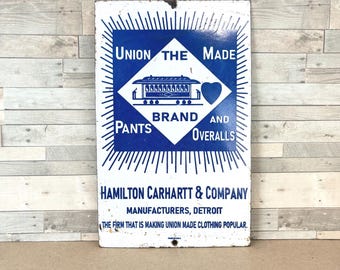 Vintage Porcelain Hamilton Carhartt & Company Sign | Union Made Workwear Advertising Wall Decor