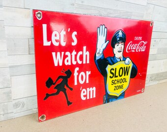 Vintage Coca Cola School Zone Porcelain Sign, 1959 Coke Police