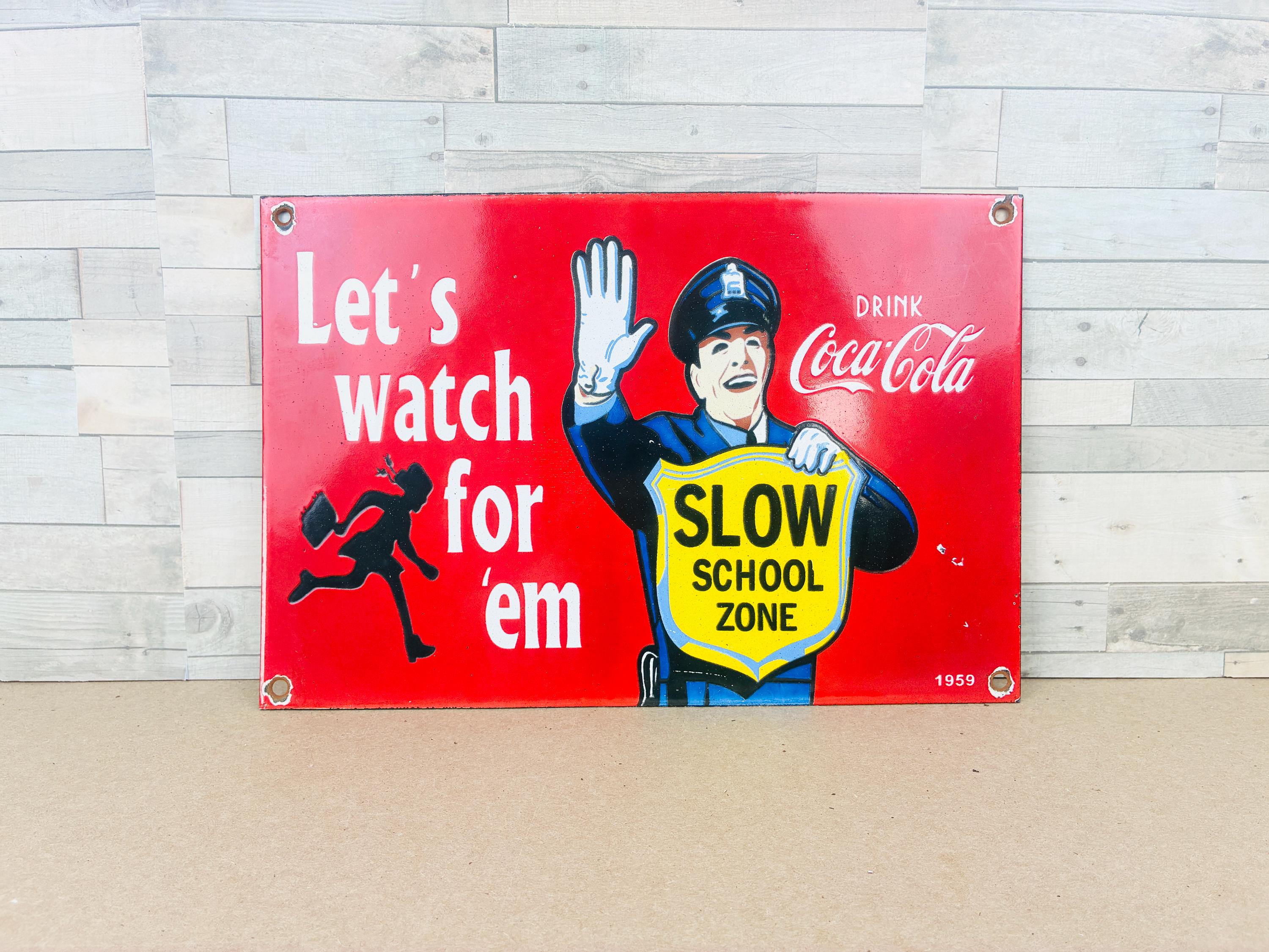 Vintage Coca Cola School Zone Porcelain Sign, 1959 Coke Police
