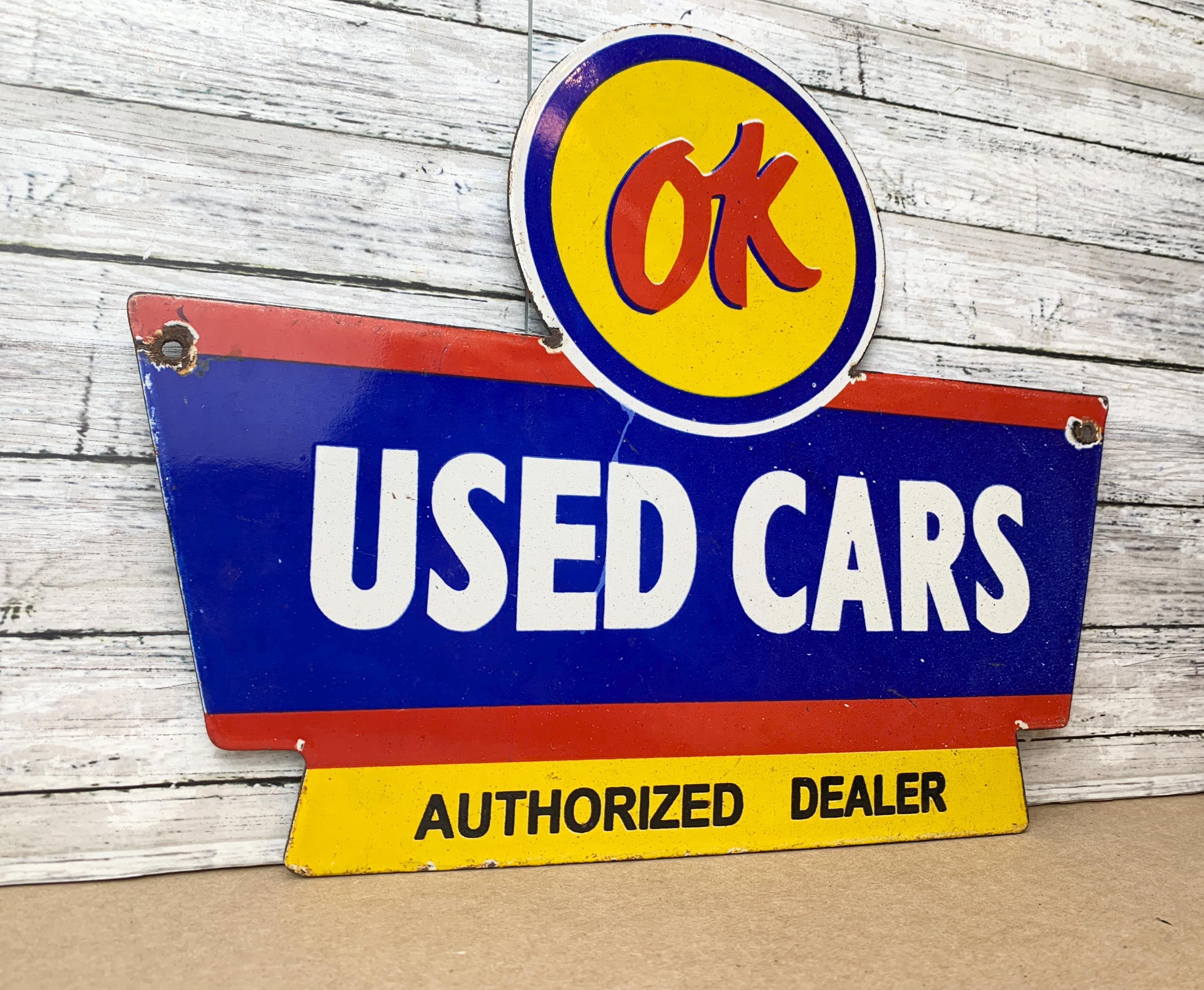 Vintage OK Used Cars Porcelain Sign | Authorized Dealer Gas & Oil 