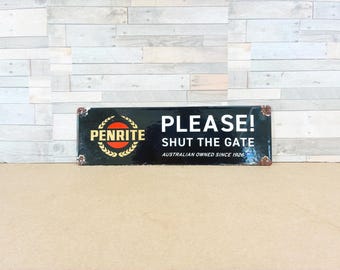 Penrite Porcelain Enamel Sign Vintage Australian Motor Oil Please Shut The Gate Garage Man Cave Advertising Decor