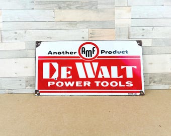 Vintage DeWalt Power Tools Porcelain Sign: AMF Era Garage Decor