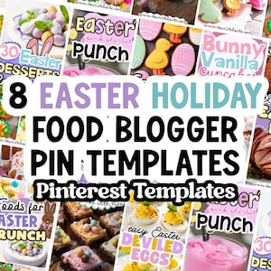 Puede incluir: Un collage de 8 plantillas de Pinterest para bloggers de comida de Pascua. Las plantillas presentan imágenes de postres de Pascua, huevos rellenos, jamón y ponche rosa. El texto incluye "Pascua", "Bunny Vanilla Cupcakes" y "Foods for Easter Brunch."