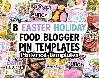 May include: A collage of 8 Easter holiday food blogger Pinterest templates. The templates feature images of Easter desserts, deviled eggs, ham, and pink punch. Text includes "Easter," "Bunny Vanilla Cupcakes," and "Foods for Easter Brunch."