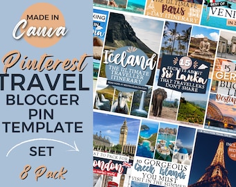 Travel Blogger Pinterest Pin Templates: Canva Designs (8 Pack)