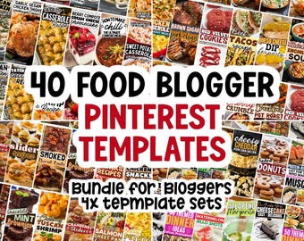 May include: A collage of food images with text overlays, promoting "40 Food Blogger Pinterest Templates." The images showcase various recipes, including tacos, cookies, and casseroles, designed for bloggers.