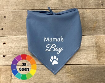 Pet Dog Bandana, Mama's Boy, Tie On Over the Collar Pet Bandana, Custom Dog Accessories, Cute Small and Large Dogs, Pet Gift Idea