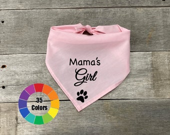 Pet Dog Bandana, Mama's Girl, Tie On Over the Collar Pet Bandana, Custom Dog Accessories, Cute Small and Large Dogs, Pet Gift Idea