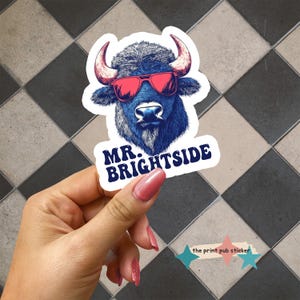 Mr. Brightside Cartoon Buffalo Vinyl Sticker | Holographic | Vintage Style | Mafia | Buffalove | Division | Hey Ey Ey Ey | Retro | For Him