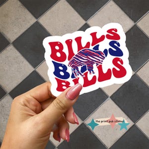 Retro Bills Bills Bills Vinyl Sticker | Holographic | Sports | Vintage Style | Mafia | Buffalove | NY | Allen | Hey Ey Ey | Fan | Sticker